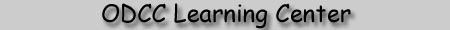ODCC Learning Center